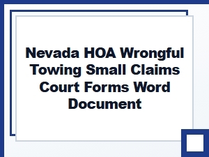 Nevada Hoa Wrongful Towing Small Claims Court Forms